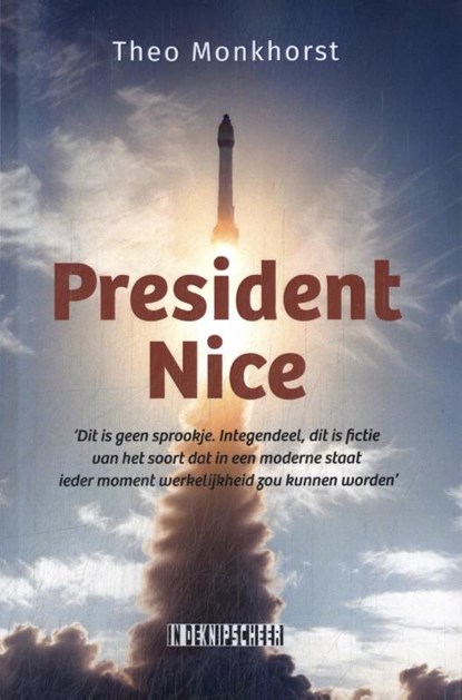 President Nice, Theo Monkhorst - Paperback - 9789493368132