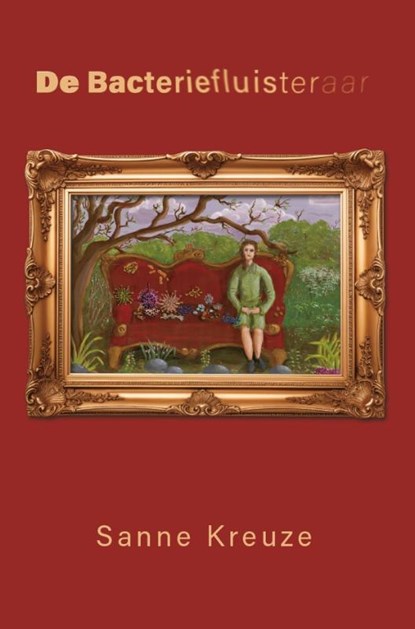 De Bacteriefluisteraar, Sanne Kreuze - Paperback - 9789493372177