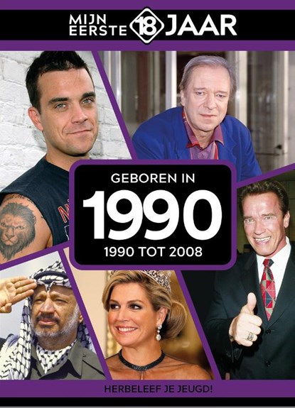 geboren in 1990, Mijn eerste 18 jaar - Gebonden - 9789493373303