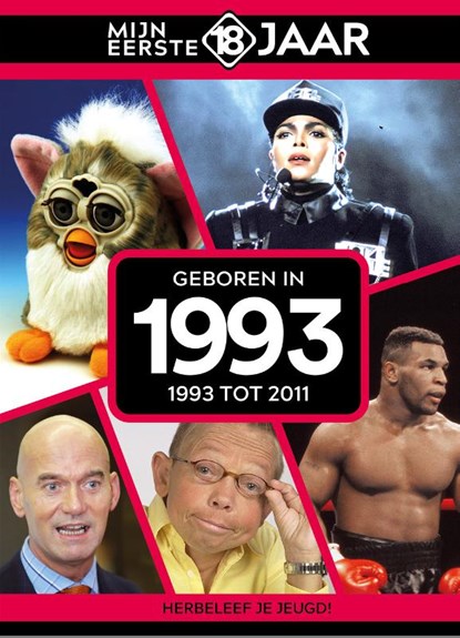 geboren in 1993, Mijn eerste 18 jaar - Gebonden - 9789493373334