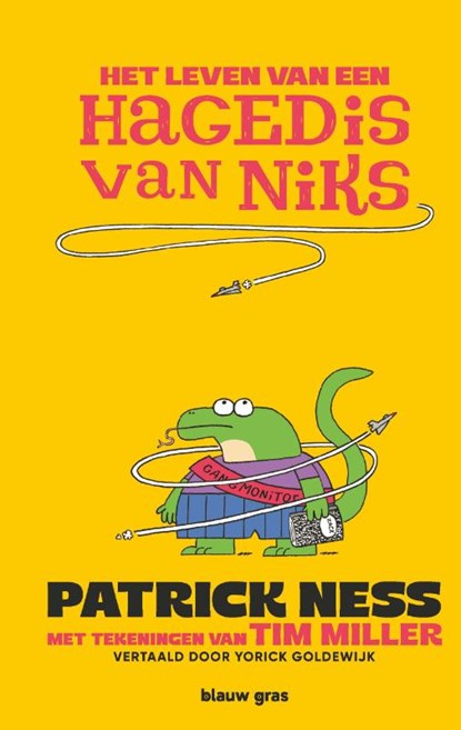 Het Leven van een hagedis van niks, Patrick Ness - Gebonden - 9789493374010