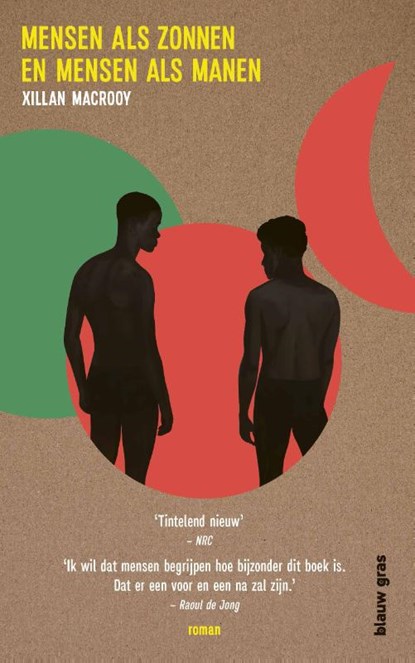 Mensen als zonnen en mensen als manen, Xillan Macrooy - Paperback - 9789493374034