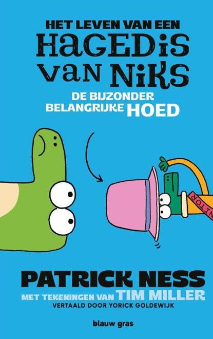 De bijzonder belangrijke hoed, Patrick Ness - Gebonden - 9789493374072