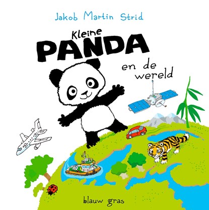 Kleine Panda en de wereld, Jakob Martin Strid - Gebonden - 9789493374423