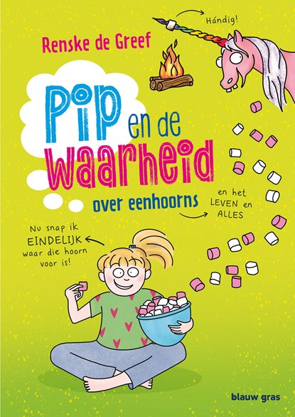 Pip en de waarheid over eenhoorns, Renske de Greef - Gebonden - 9789493374454