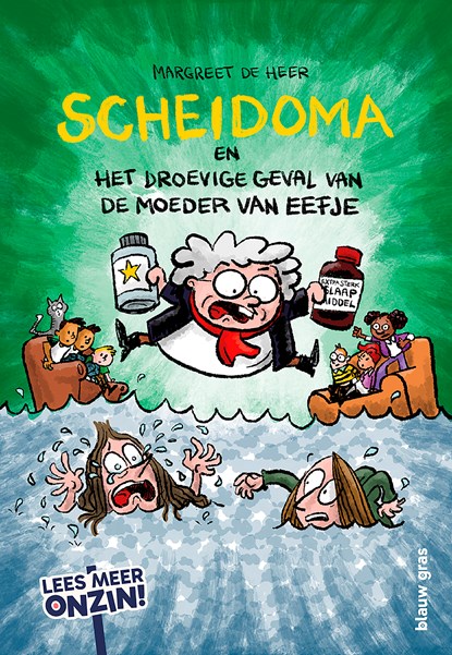Scheidoma en het droevige geval van de moeder van Eefje, Margreet de Heer - Gebonden - 9789493374546