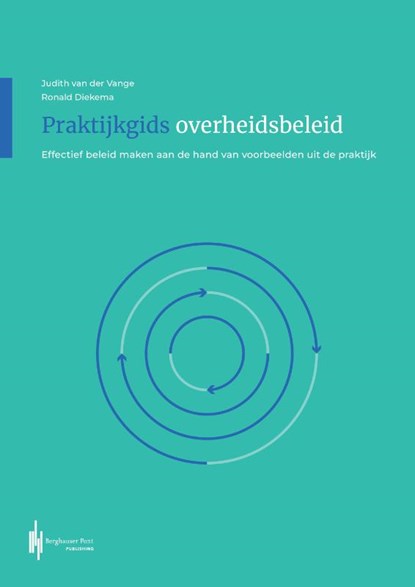 Praktijkgids overheidsbeleid, Judith van der Vange ; Ronald Diekema - Paperback - 9789493376045