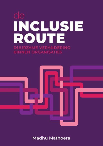 De inclusieroute, Madhu Mathoera - Ebook EPUB - 9789493376243