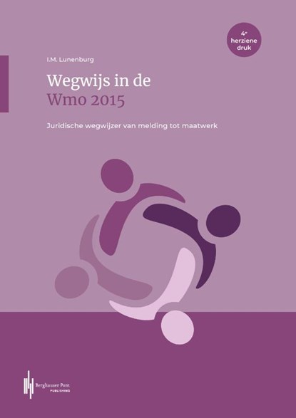 Wegwijs in de Wmo 2015, Ingeborg Lunenburg - Paperback - 9789493376342