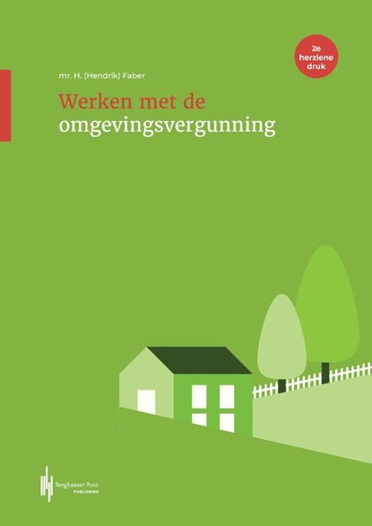 Werken met de omgevingsvergunning, Hendrik Faber - Paperback - 9789493376397