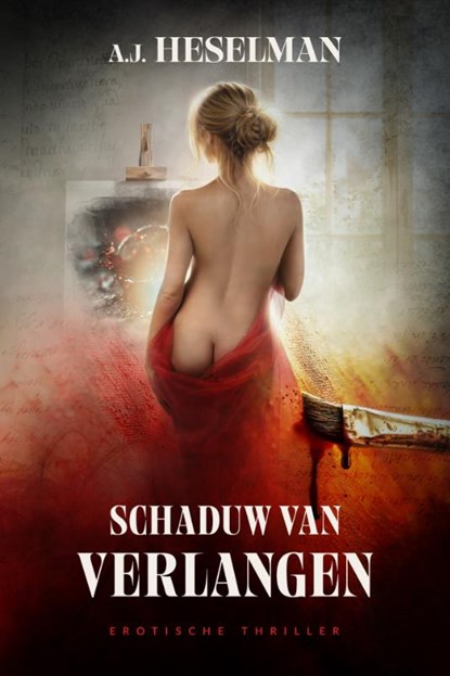 Schaduw van verlangen, A.J. Heselman - Paperback - 9789493381469