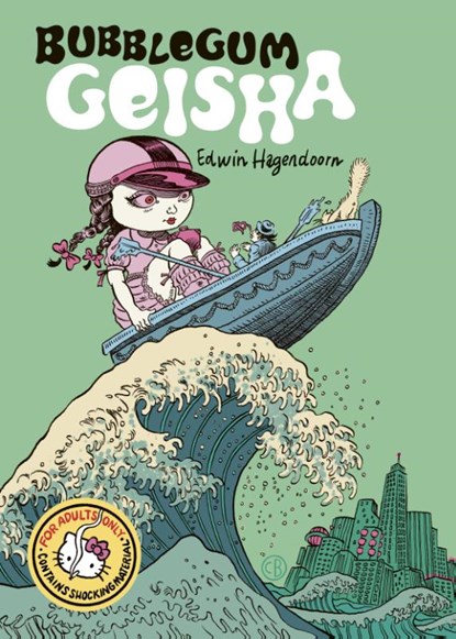 Bubblegum Geisha, Edwin Hagendoorn - Gebonden - 9789493383036