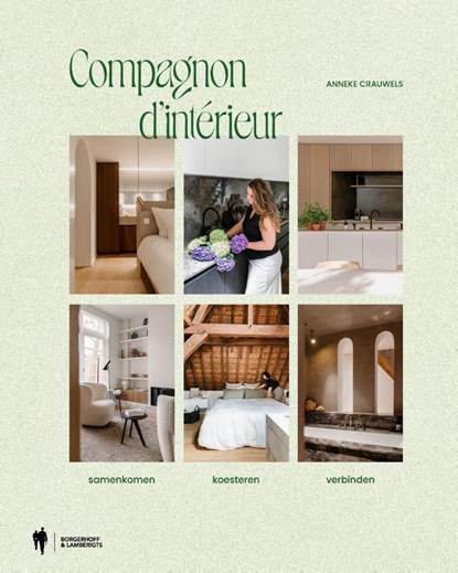 Compagnon d'intérieur, Anneke Crauwels - Gebonden - 9789493387072