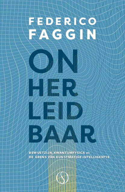 Onherleidbaar, Federico Faggin - Gebonden - 9789493394421