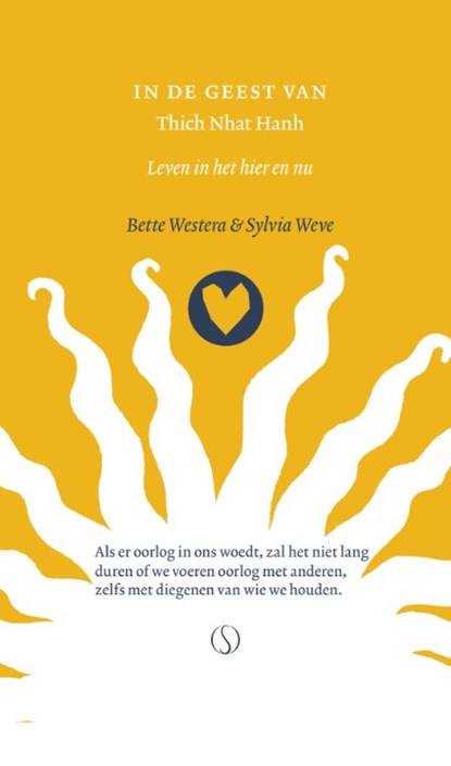 In de geest van Thich Nhat Hanh, Bette Westera - Paperback - 9789493394452
