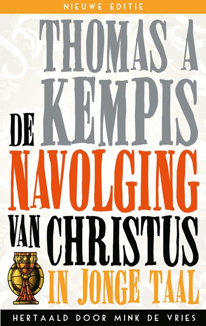 De Navolging van Christus in jonge taal, Thomas a Kempis - Ebook - 9789493395084