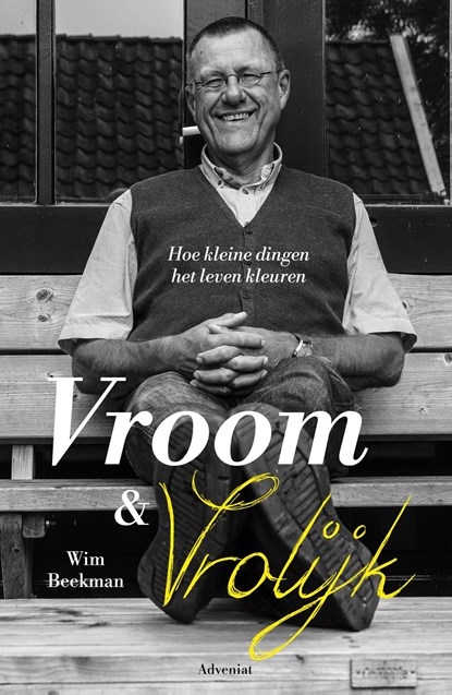 Vroom & vrolijk, Wim Beekman - Ebook - 9789493395497