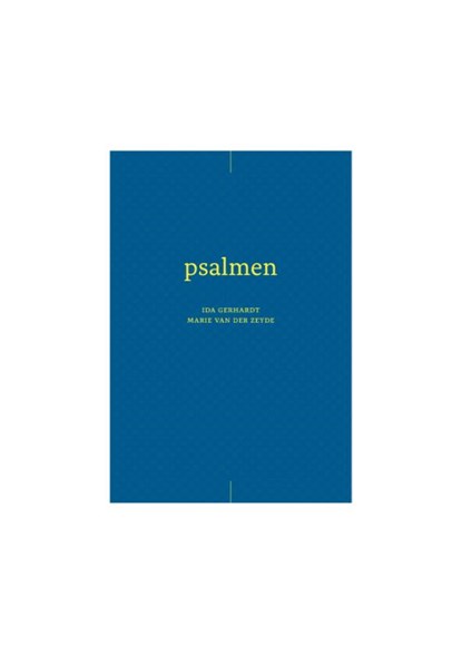 Psalmen, Ida Gerhardt ; Marie van der Zeyde - Gebonden - 9789493395541