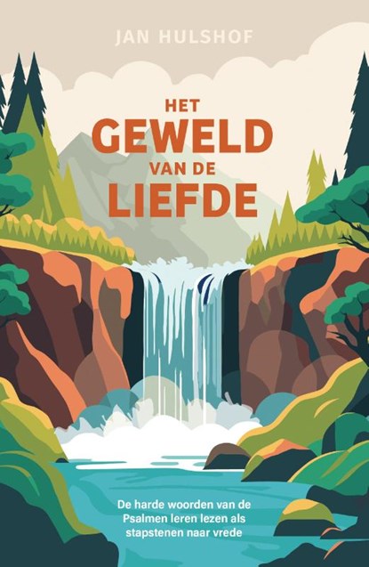 Het geweld van de liefde, Jan Hulshof - Paperback - 9789493395671