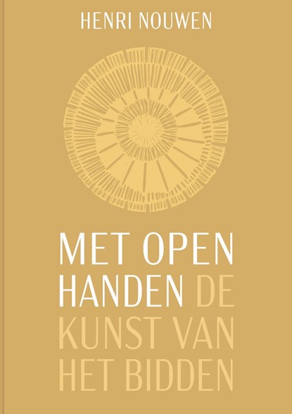 Met open handen, Henri Nouwen - Ebook - 9789493395961