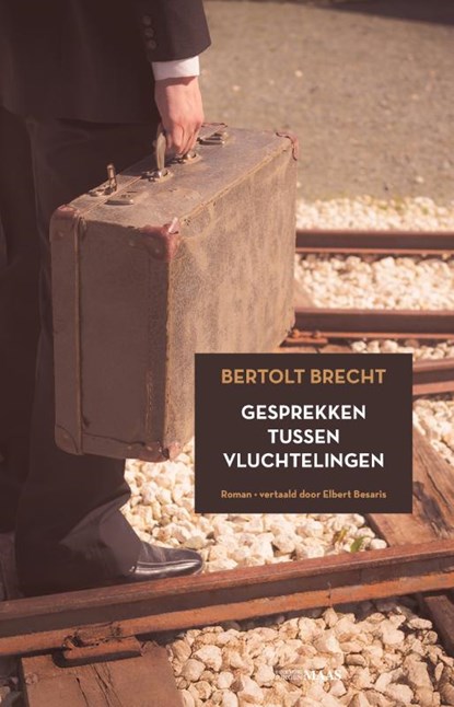 Gesprekken tussen vluchtelingen, Bertolt Brecht - Paperback - 9789493397071