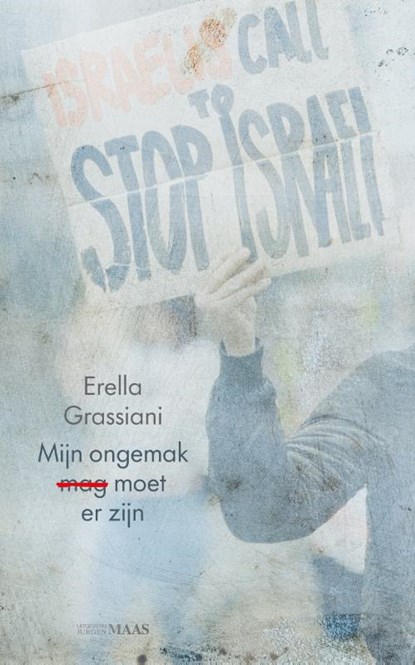Mijn ongemak moet er zijn, Erella Grassiani - Paperback - 9789493397224