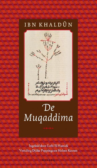 De Muqaddima, Ibn Khaldûn - Paperback - 9789493397477