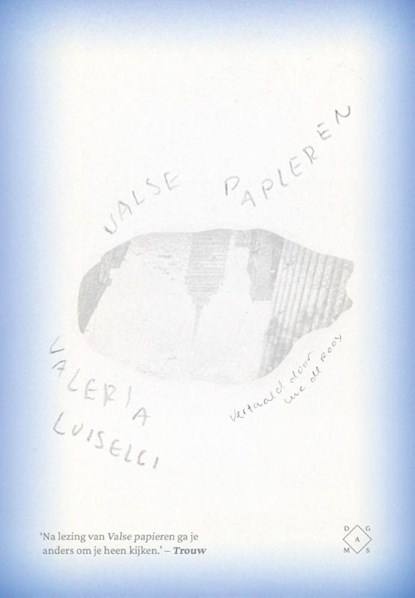 Valse papieren, Valeria Luiselli - Paperback - 9789493399310