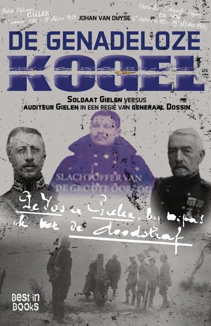 De genadeloze kogel, Johan Van Duyse - Paperback - 9789493402003