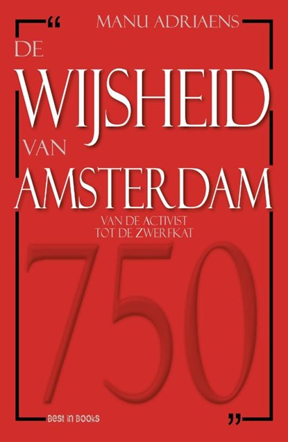 De wijsheid van Amsterdam, Manu Adriaens - Paperback - 9789493402034