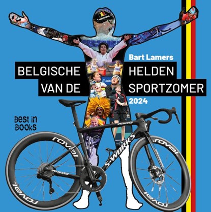 Belgische helden van de Sportzomer 2024, Bart Lamers - Paperback - 9789493402072