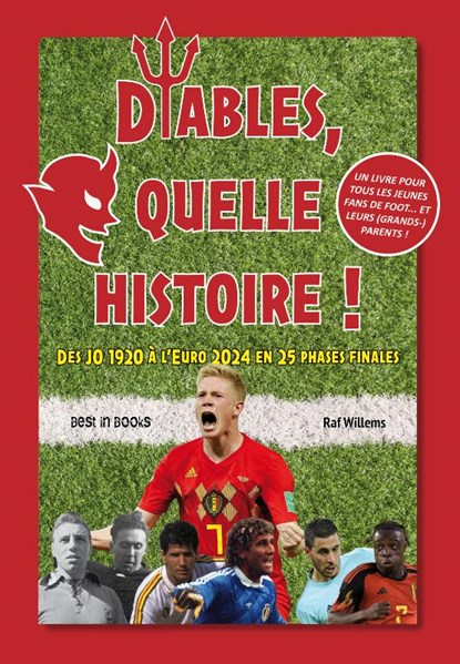 Diables, quelle histoire !, Raf Willems - Gebonden - 9789493402423