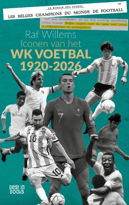 Iconen van het WK voetbal, Raf Willems - Paperback - 9789493402447