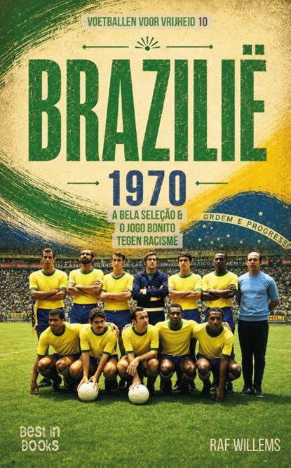 Brazilië 1970, Raf Willems - Paperback - 9789493402904