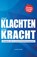 Meer klachten. Meer kracht., Loretta Ranzijn - Paperback - 9789493404045