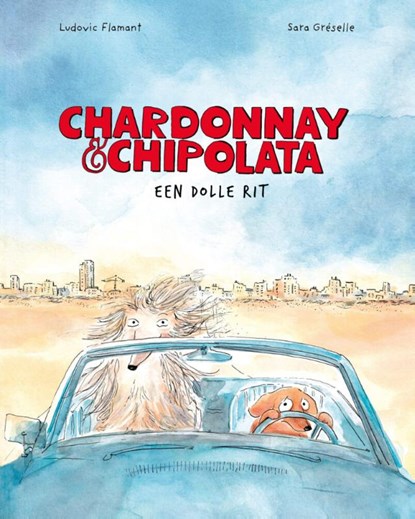 Chardonnay en Chipolata, Ludovic Flamand - Gebonden - 9789493408050