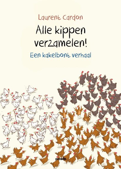 Alle kippen verzamelen!, Laurent Cardon - Gebonden - 9789493408203