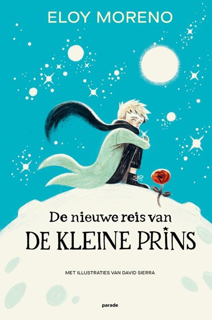 De nieuwe reis van de Kleine Prins, Eloy Moreno - Gebonden - 9789493408258