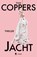 Jacht, Toni Coppers ; Annick Lambert - Paperback - 9789493409293