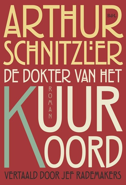 De dokter van het kuuroord, Arthur Schnitzler - Ebook - 9789493410596