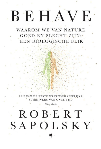 Behave, Robert Sapolsky - Ebook - 9789493410619
