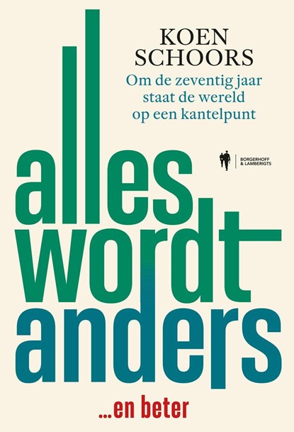 Alles wordt anders, Koen Schoors - Ebook - 9789493410800