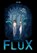 Flux, Jay Dul - Paperback - 9789493419124