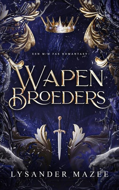 Wapenbroeders, Lysander Mazee - Paperback - 9789493419247