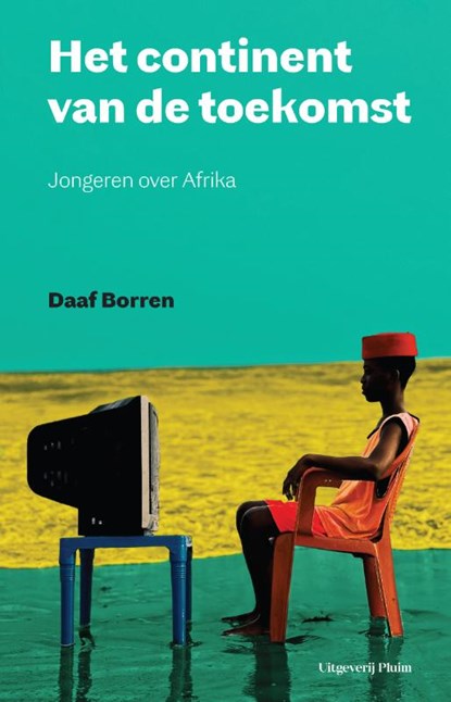 Het continent van de toekomst, Daaf Borren - Paperback - 9789493420045