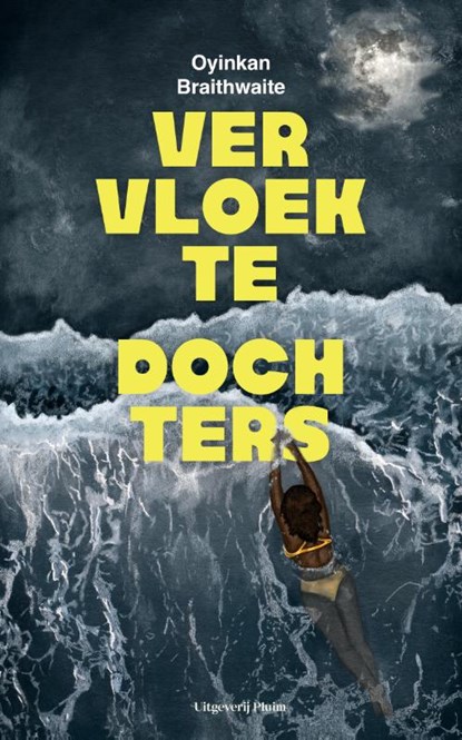 Vervloekte dochters, Oyinkan Braithwaite - Paperback - 9789493420359