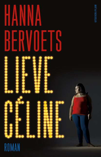 Lieve Céline, Hanna Bervoets - Ebook - 9789493420991