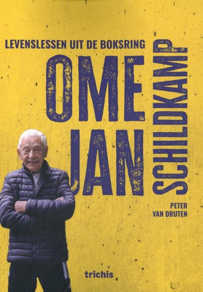 Ome Jan Schildkamp, Peter van Druten - Paperback - 9789493421141