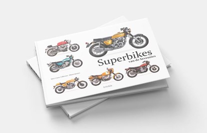 Superbikes van de Seventies, Menno Janssen - Gebonden - 9789493421202