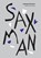 Saxman Forever, niet bekend - Paperback - 9789493421226